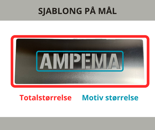 Sjablong med egen tekst eller logo – på mål